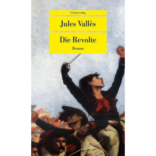 Jules Vallès - Die Revolte