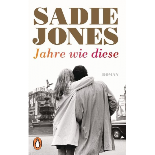 Sadie Jones - Jahre wie diese