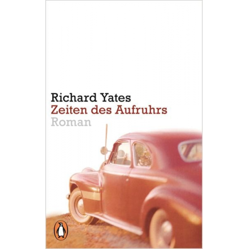 Richard Yates - Zeiten des Aufruhrs