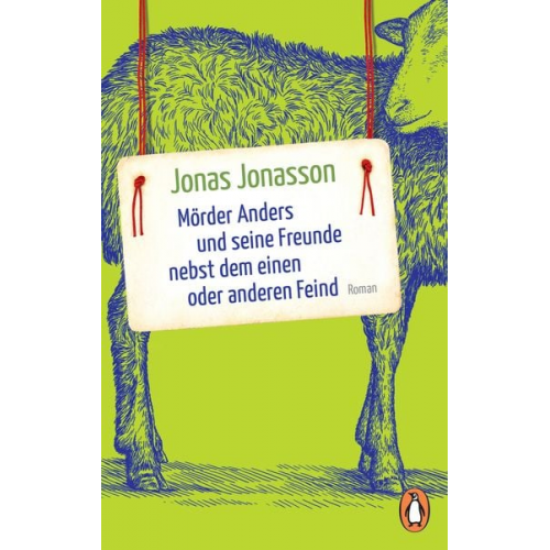 Jonas Jonasson - Mörder Anders und seine Freunde nebst dem einen oder anderen Feind