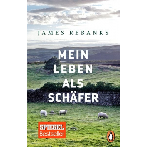 James Rebanks - Mein Leben als Schäfer