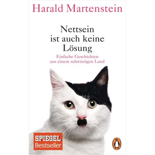 Harald Martenstein - Nettsein ist auch keine Lösung