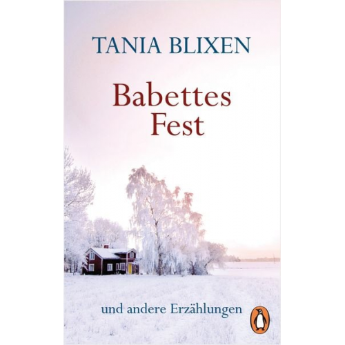 Tania Blixen - Babettes Fest