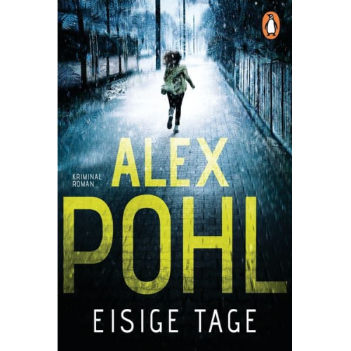 Alex Pohl - Eisige Tage