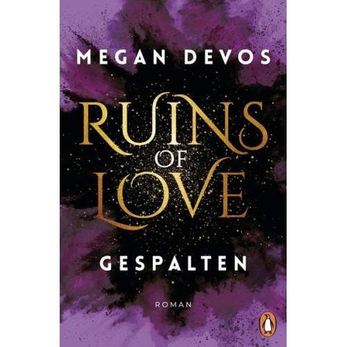 Megan DeVos - Ruins of Love. Gespalten (Grace & Hayden 2)