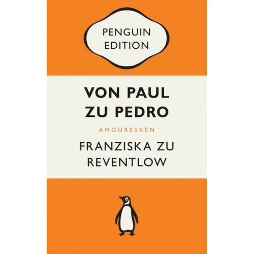 Franziska zu Reventlow - Von Paul zu Pedro