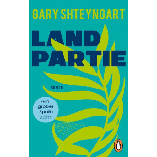 Gary Shteyngart - Landpartie