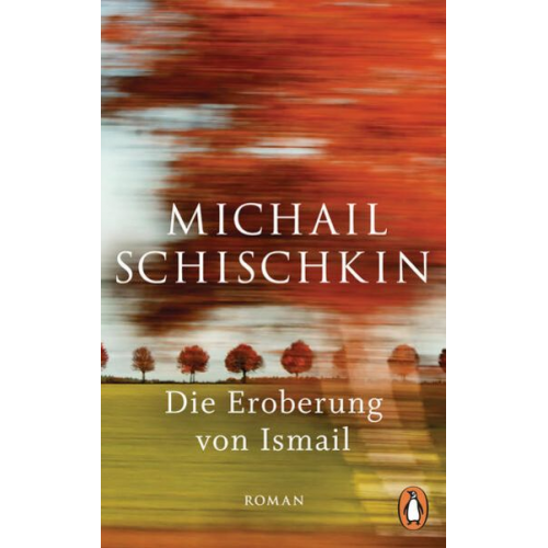 Michail Schischkin - Die Eroberung von Ismail