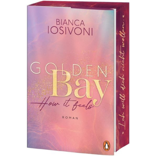 Bianca Iosivoni - Golden Bay − How it feels