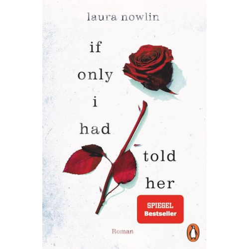 Laura Nowlin - If only I had told her