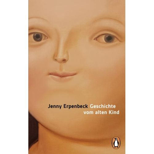 Jenny Erpenbeck - Geschichte vom alten Kind