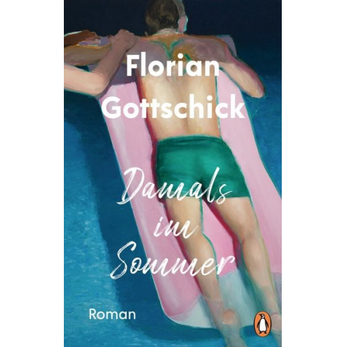 Florian Gottschick - Damals im Sommer