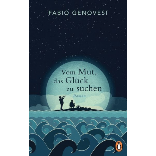 Fabio Genovesi - Vom Mut, das Glück zu suchen