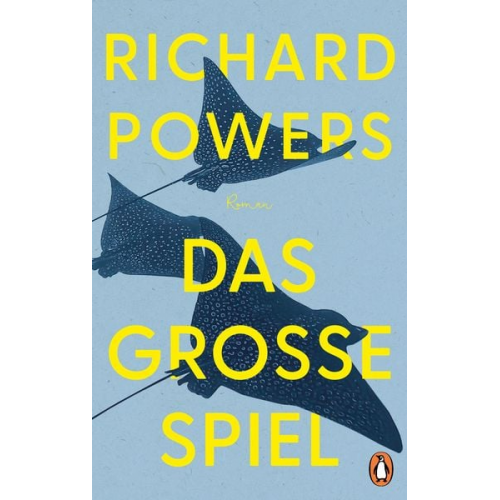 Richard Powers - Das große Spiel