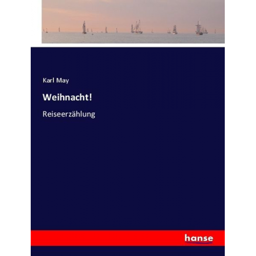 Karl May - Weihnacht!
