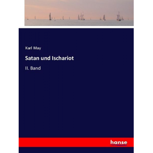 Karl May - Satan und Ischariot