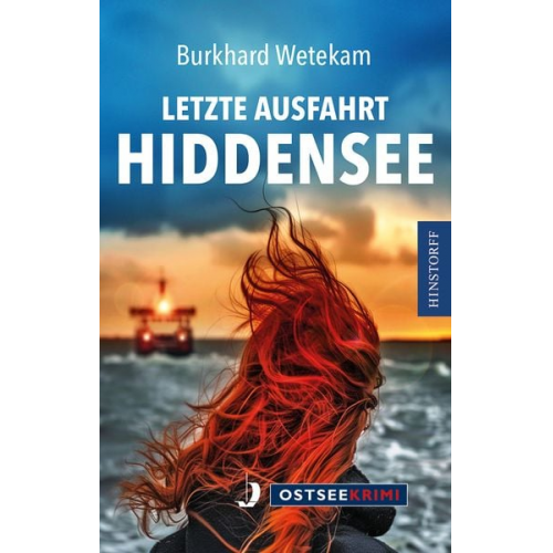 Burkhard Wetekam - Letzte Ausfahrt Hiddensee