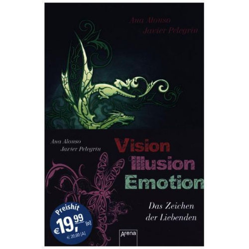 Javier Pelegrin Ana Alonso - Vision. Illusion. Emotion.
