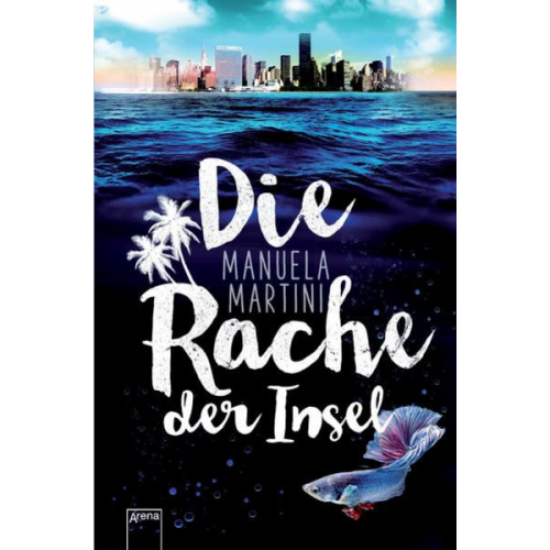 Manuela Martini - Die Rache der Insel