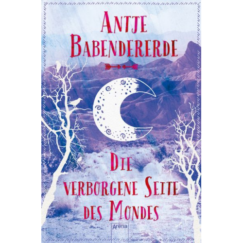 Antje Babendererde - Die verborgene Seite des Mondes