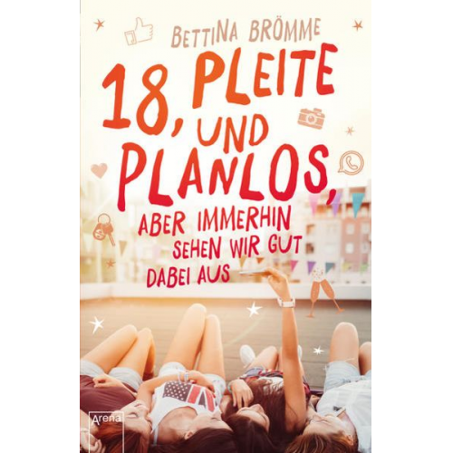 Bettina Brömme - 18, pleite und planlos, aber immerhin sehen wir gut dabei aus