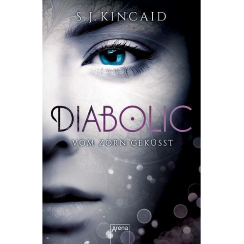 S. J. Kincaid - Diabolic / Diabolic (1). Vom Zorn geküsst