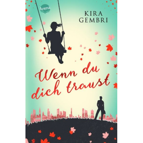 Kira Gembri - Wenn du dich traust