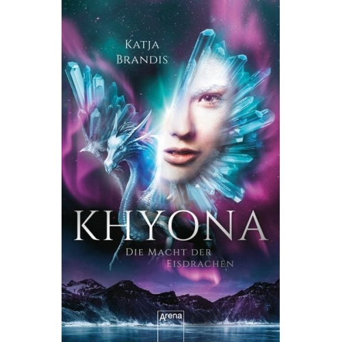 Katja Brandis - Khyona (2). Die Macht der Eisdrachen