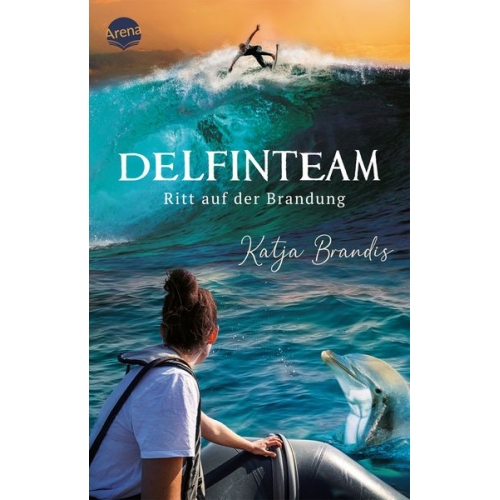 Katja Brandis - DelfinTeam (3). Ritt auf der Brandung