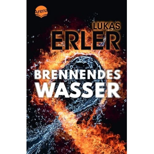 Lukas Erler - Brennendes Wasser