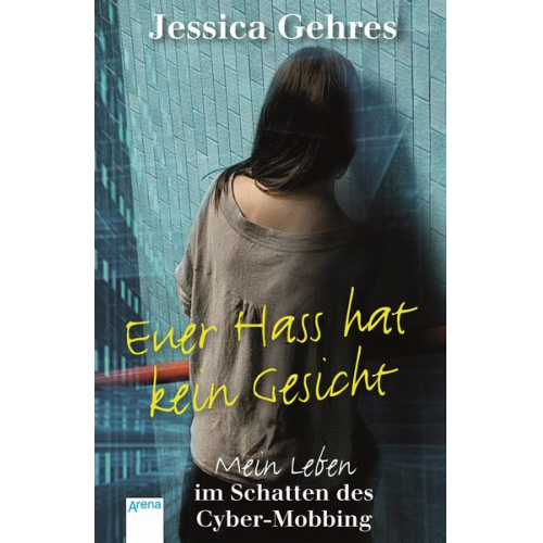 Jessica Gehres Kerstin Dombrowski - Euer Hass hat kein Gesicht