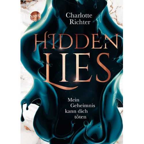 Charlotte Richter - Hidden Lies. Mein Geheimnis kann dich töten