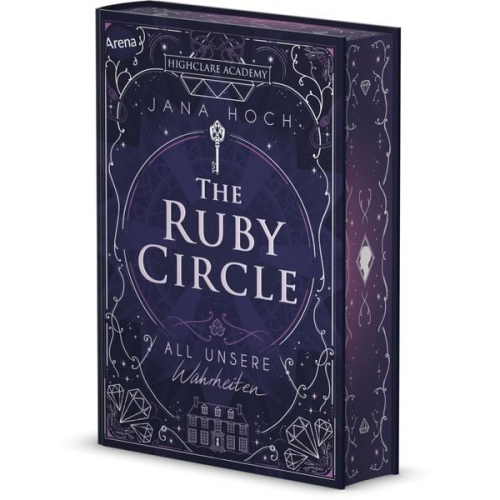 Jana Hoch - The Ruby Circle (3). All unsere Wahrheiten