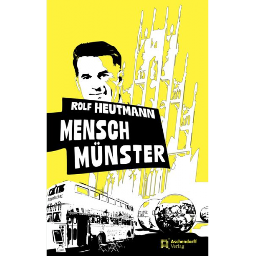 Rolf Heutmann - Mensch Münster