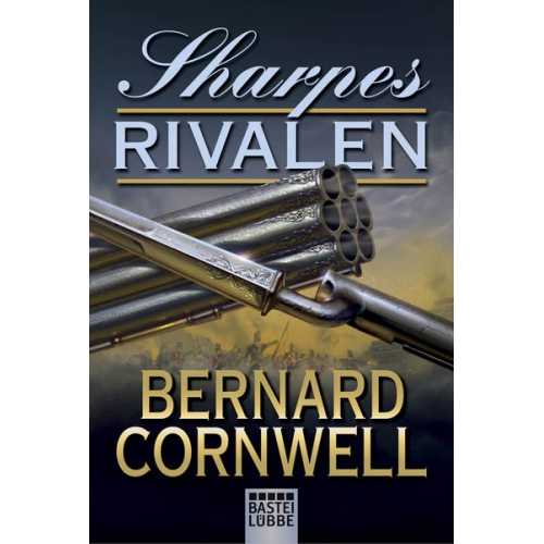 Bernard Cornwell - Sharpes Rivalen / Sharpe Band 13