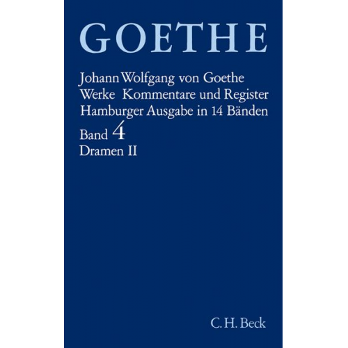 Johann Wolfgang von Goethe - Werke. Hamburger Ausgabe.