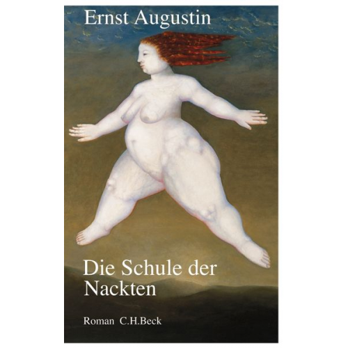 Ernst Augustin - Die Schule der Nackten