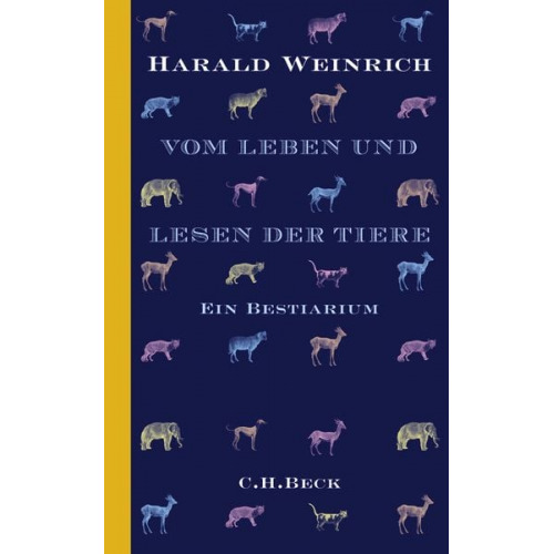 Harald Weinrich - Vom Leben und Lesen der Tiere
