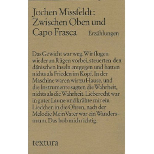 Jochen Missfeldt - Zwischen Oben und Capo Frasca