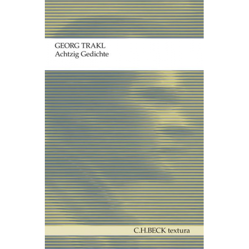 Georg Trakl - Achtzig Gedichte