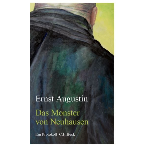 Ernst Augustin - Das Monster von Neuhausen