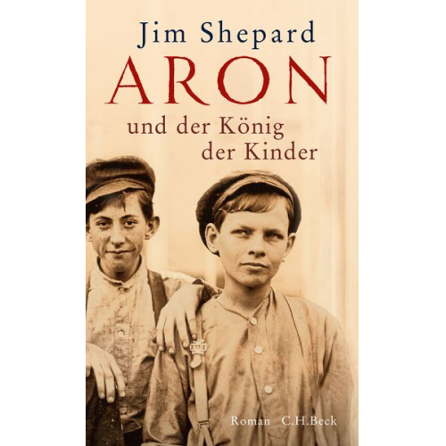 Jim Shepard - Aron und der König der Kinder