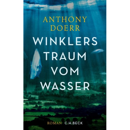 Anthony Doerr - Winklers Traum vom Wasser