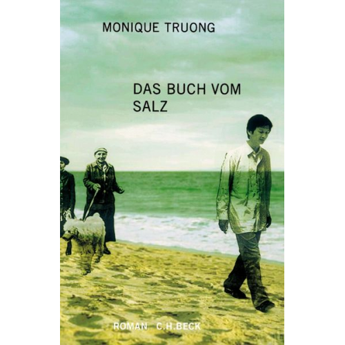 Monique Truong - Das Buch vom Salz