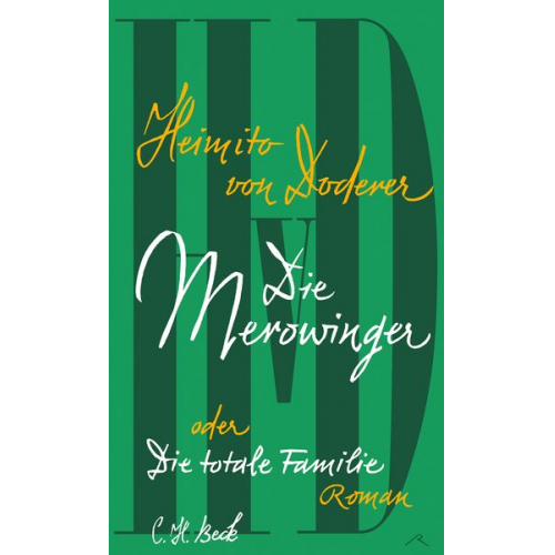 Heimito von Doderer - Die Merowinger oder Die totale Familie