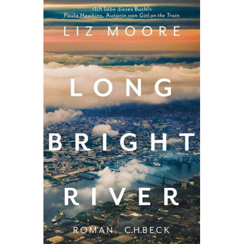 Liz Moore - Long Bright River