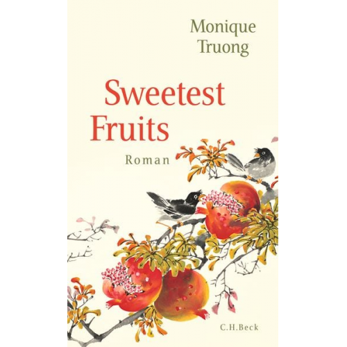 Monique Truong - Sweetest Fruits