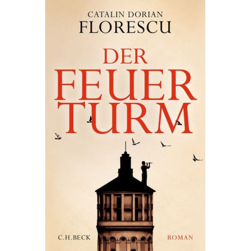 Catalin Dorian Florescu - Der Feuerturm