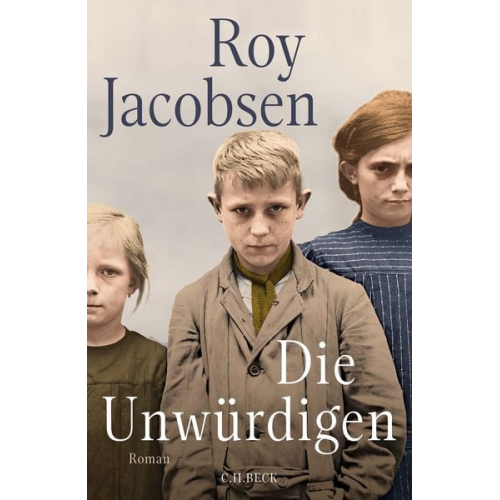 Roy Jacobsen - Die Unwürdigen