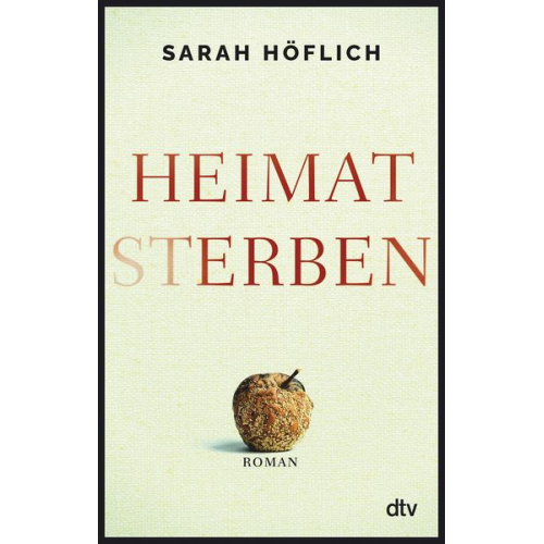 Sarah Höflich - Heimatsterben